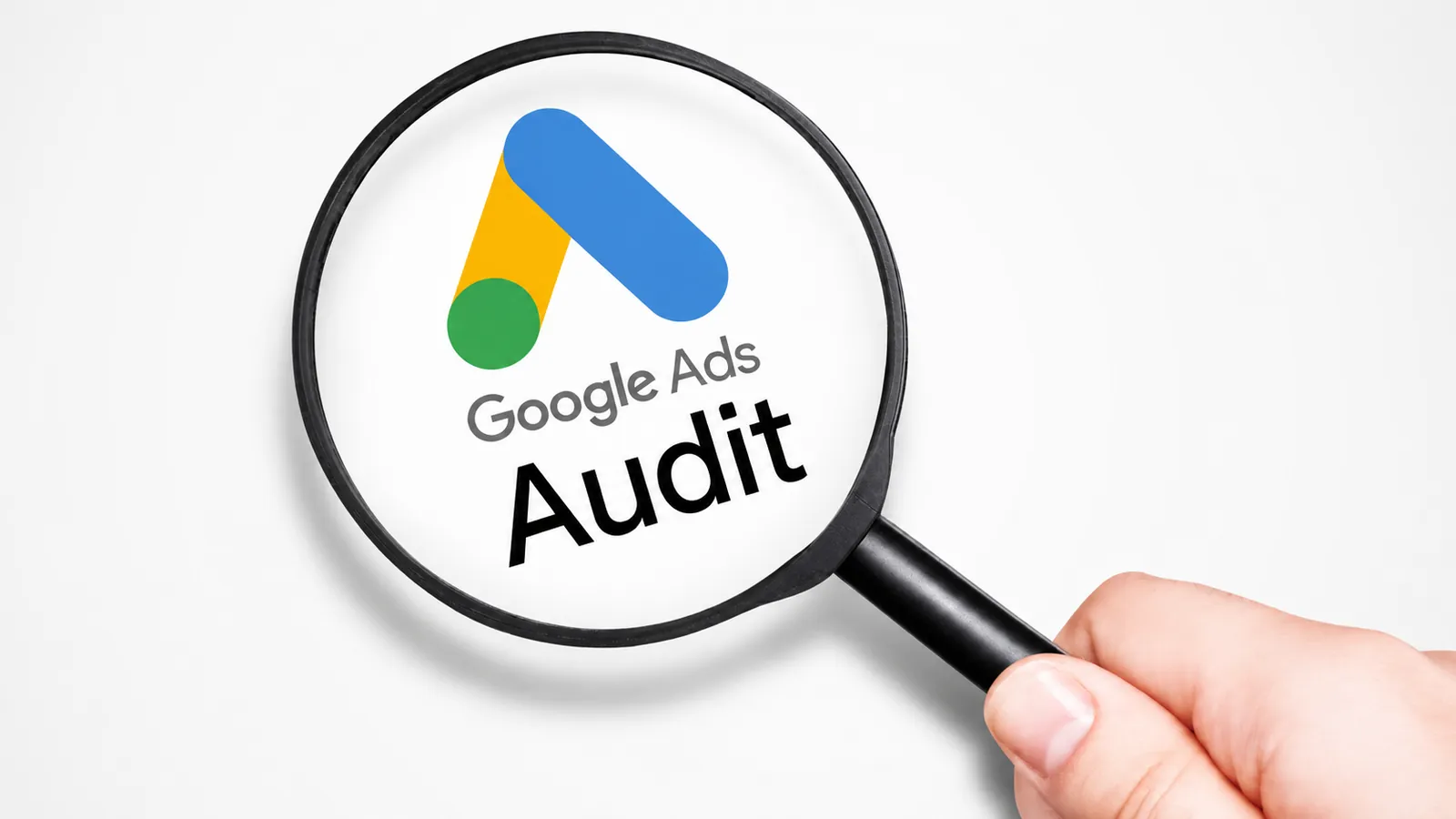 Одит на Google Ads: 10 проверки, които откриват загубен бюджет